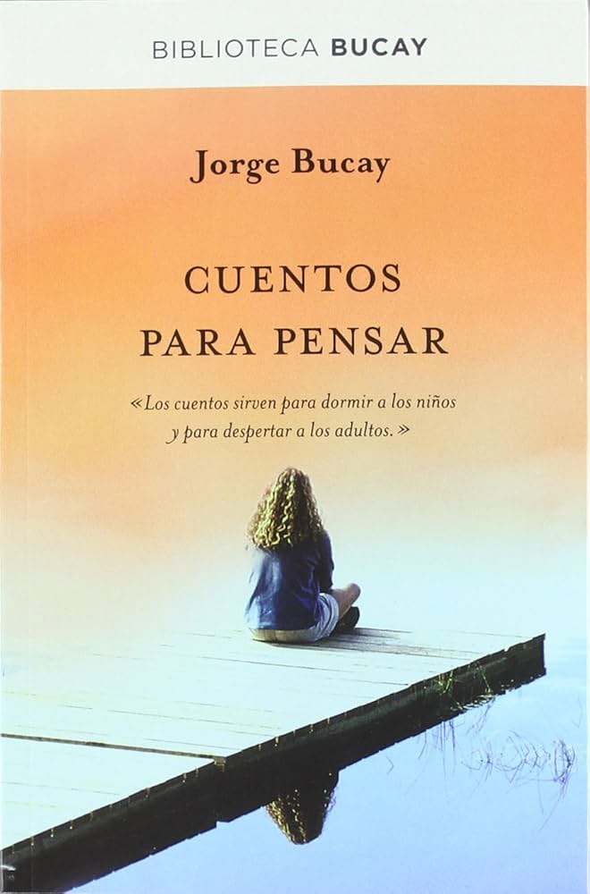 Cuentos de la Vida de Jorge Bucay