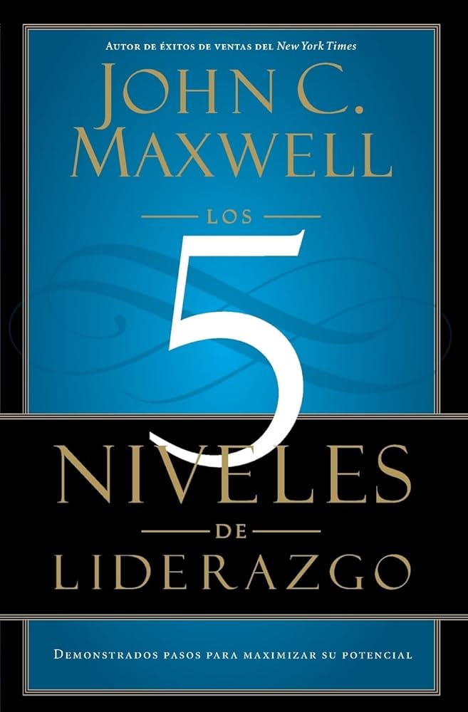 Las 5 Esferas de la Vida de John C. Maxwell