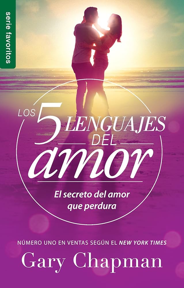 Las 5 Lenguas del Amor de Gary Chapman