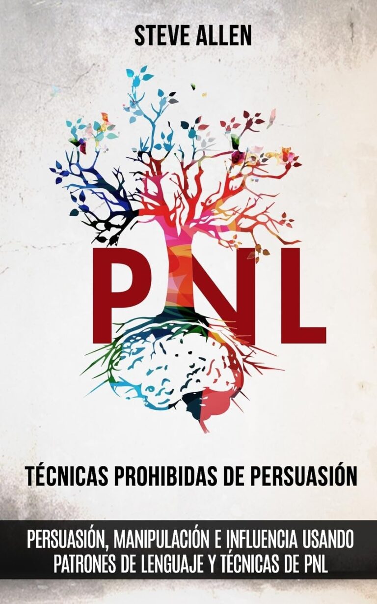 PNL técnicas prohibidas de persuasión